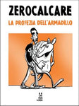 La Profezia Dell’Armadillo - Ediz. Tascabile