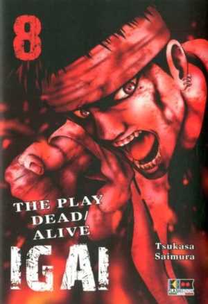 Igai - The Play Dead/Alive 8