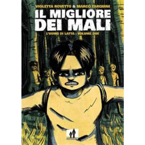 Il Migliore Dei Mali 2 - L'uomo Di Latta