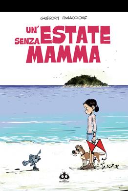 Un'Estate Senza Mamma