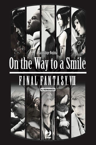 Final Fantasy VII - On The Way To A Smile - Novel