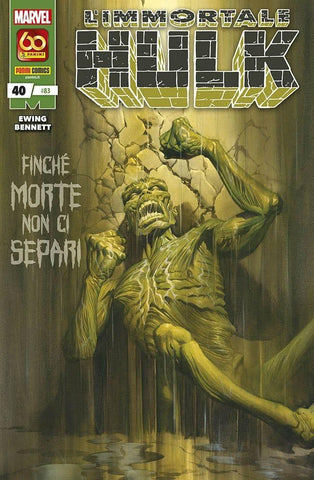 Hulk E I Difensori 83 - L'Immortale Hulk 40