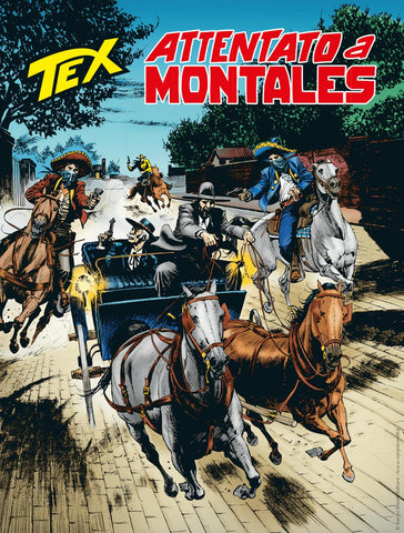 Tex 712 - Attentato A Montales