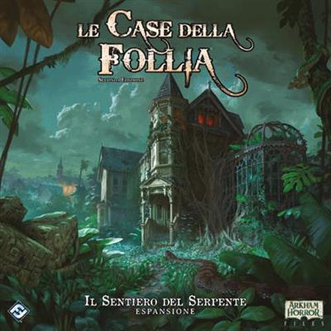 LE CASE DELLA FOLLIA - SECONDA EDIZIONE - IL SENTIERO DEL SERPENTE