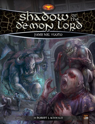 SHADOW OF THE DEMON LORD - GIOCO DI RUOLO - FAME NEL VUOTO