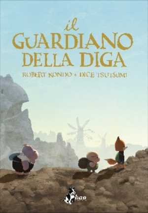 Il Guardiano Della Diga 2