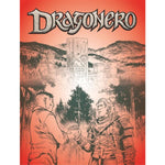 Dragonero Il Ribelle 1 - Dragonero 78 - I Ribelli Dell'Erondar