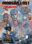 Morgan Lost & Dylan Dog 1 - Mister Fear