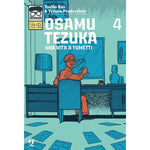 Osamu Tezuka Una Vita A Fumetti 4