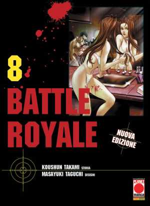 Battle Royale 8 - Ristampa