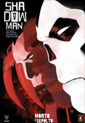 Shadowman Nuova Serie 2